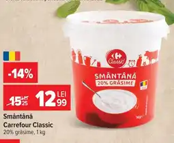 Carrefour Market Carrefour Classic Smântână Ofertă