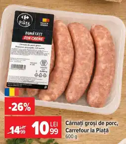 Carrefour Market Carrefour la Piață Cârnați groși de porc Ofertă