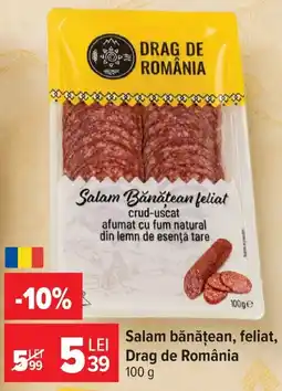 Carrefour Market Drag de românia salam bănățean feliat Ofertă