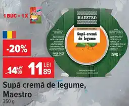 Carrefour Market Maestro supă cremă de legume Ofertă
