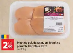 Carrefour Market Carrefour Extra Piept de pui, dezosat, pui hrănit cu porumb Ofertă