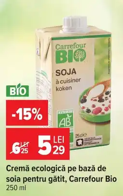 Carrefour Market Carrefour Bio Cremă ecologică pe bază de soia pentru gătit Ofertă