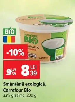 Carrefour Market Carrefour Bio Smântână ecologică Ofertă