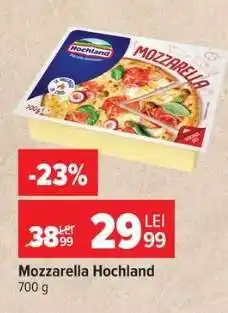 Carrefour Mozzarella Hochland Ofertă