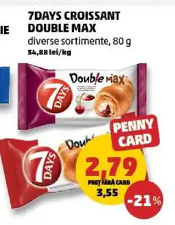 Penny 7DAYS Croissant Double Max Ofertă