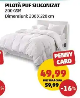 Penny PILOTĂ PUF SILICONIZAT Ofertă