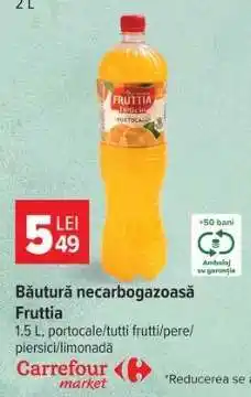 Carrefour Băutură necarbogazoasă Fruttia Ofertă