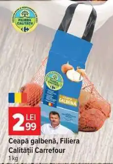 Carrefour Ceapă galbenă, Filiera Calității Carrefour Ofertă