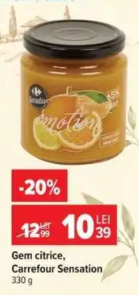 Carrefour Gem citrice, Carrefour Sensation Ofertă