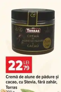 Carrefour Cremă de alune de pădure și cacao, cu Stevia, fără zahăr, Torras Ofertă