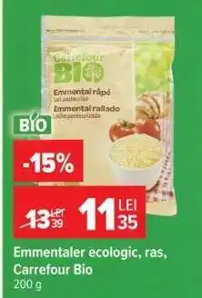 Carrefour Emmentaler ecologic, ras, Carrefour Bio Ofertă