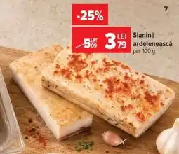 Carrefour Slănină ardelenească Ofertă
