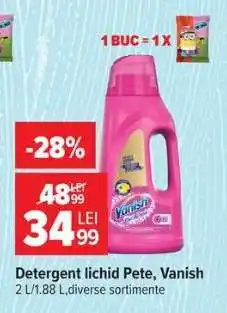 Carrefour Detergent lichid Pete, Vanish Ofertă