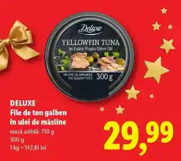 Lidl DELUXE File de ton galben în ulei de măsline Ofertă