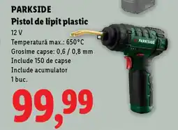 Lidl PARKSIDE Pistol de lipit plastic Ofertă