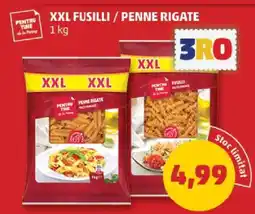 Penny XXL Fusilli / Penne Rigate Ofertă