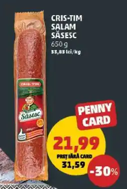 Penny CRIS TIM Salam săsesc Ofertă