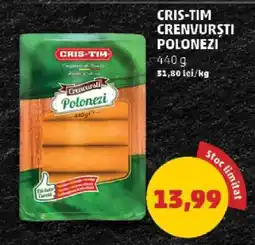 Penny CRIS-TIM CRENVURȘTI POLONEZI Ofertă