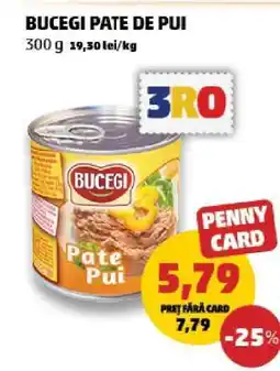 Penny Bucegi Pate de Pui Ofertă