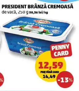 Penny PRESIDENT Brânză cremoasă Ofertă