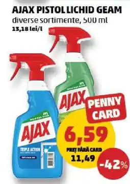 Penny AJAX PISTOL LICHID GEAM Ofertă