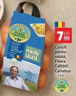 Carrefour Cartofi pentru salată, Filiera Calității Carrefour 2.5 kg Ofertă