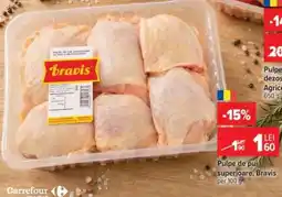 Carrefour Pulpe de pui superioare, Bravis Ofertă