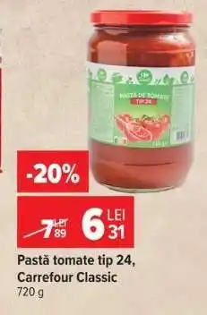 Carrefour Pastă tomate tip 24, Carrefour Classic Ofertă