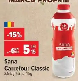 Carrefour Sana Carrefour Classic Ofertă