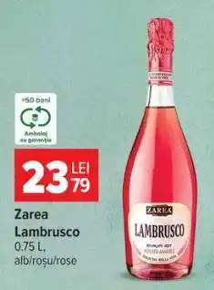 Carrefour ZAREA Lambrusco Ofertă