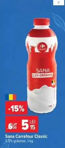 Carrefour Sana Carrefour Classic Ofertă