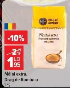 Carrefour Mălai Extra Drag de România Ofertă