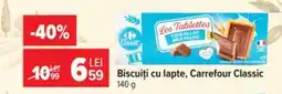 Carrefour Biscuiți cu lapte Carrefour Classic Ofertă