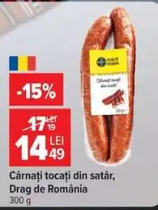 Carrefour Cârnați tocați din satâr, Drag de România Ofertă