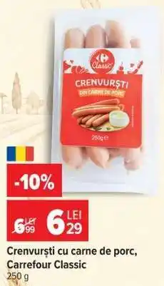 Carrefour Crenvurști cu carne de porc, Carrefour Classic Ofertă