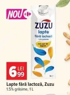Carrefour Lapte fără lactoză, Zuzu Ofertă