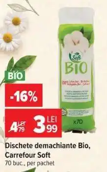 Carrefour Dischete demachiante Bio, Carrefour Soft Ofertă
