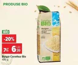 Carrefour Bulgur Carrefour Bio Ofertă