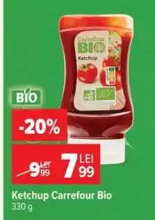 Carrefour Ketchup Carrefour Bio Ofertă