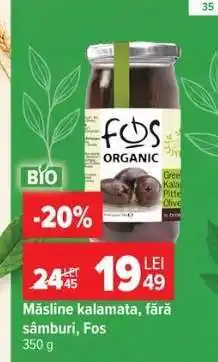 Carrefour Măsline kalamata, fără sâmburi, Fos Ofertă