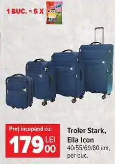 Carrefour Troler Stark, Ella Icon Ofertă