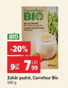 Carrefour Zahăr pudră, Carrefour Bio Ofertă