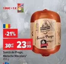 Carrefour Șuncă de Praga, Matache Măcelaru Ofertă