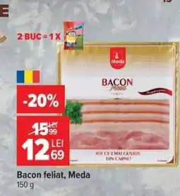 Carrefour Bacon feliat, Meda Ofertă