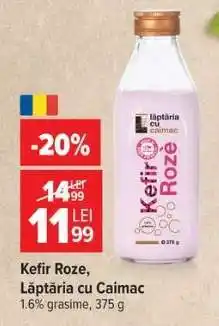 Carrefour Kefir roze Lăptăria cu Caimac Ofertă