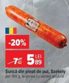 Carrefour Șuncă din piept de pui, Szekely Ofertă