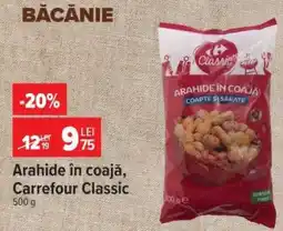 Carrefour Arahide în coajă Carrefour Classic Ofertă