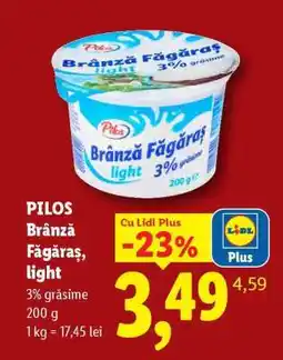 Lidl PILOS Brânză Făgăraș light Ofertă