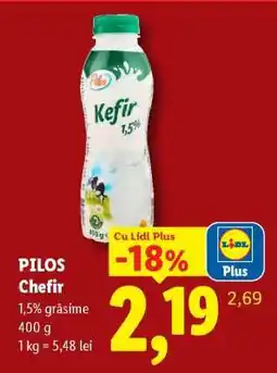 Lidl Pilos Chefir Ofertă