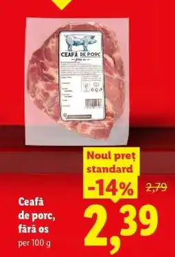 Lidl Ceafă de porc fără os Ofertă